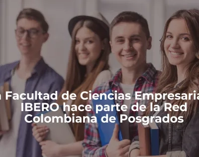 IBERO aceptada en la Red Colombiana de Posgrados